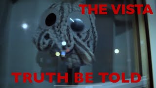 THE VISTA - Truth Be Told (Official Music Video)