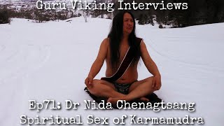 Ep71: Karmamudra - Dr Nida Chenagtsang