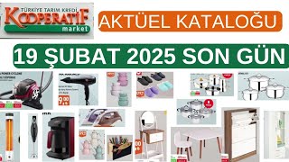 TARIM KREDİ MARKET SON GÜN 19 ŞUBAT 2025 AKTÜEL KATALOĞU/ELEKTRONİK/MOBİLYA #Tarım kredi market