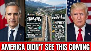 Trump Thought He OWNS 97% Of Canadian Oil — Carney's Pipeline Decision PROVED Trump Wrong