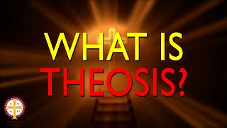 What is Theosis? | Greek Orthodoxy 101