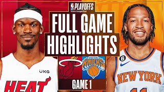 #8 HEAT at #5 KNICKS | FULL GAME 1 HIGHLIGHTS | April 30, 2023