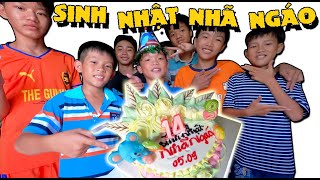 Anh Ba Phải | Sinh Nhật Lần Đầu Trong Đời Của Nhã Ngáo | Happy Birthday