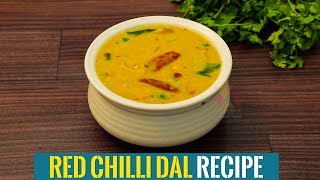 Red Chilli Dal Recipe | Endu Mirapakaya Pappu | Aadhan Food