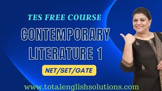 Contemporary Literature 1 | Free Weekend Course | NET SET GATE