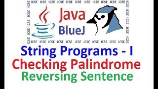 #30 Java program to Reverse a Word & Sentence, Java program to check Palindrome String