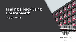 Using your Library: Finding a book using Library Search