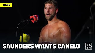 Billy Joe Saunders Calls Out Canelo, "Let's Rock N' Roll!"
