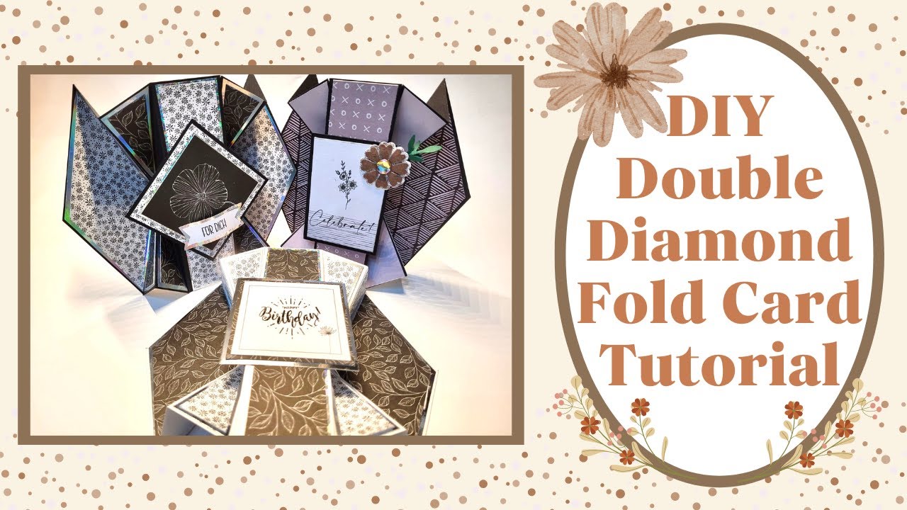 Karten Basteln Diy Double Diamond Fold Card Tutorial Youtube