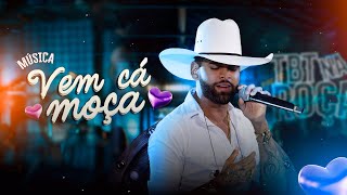 Guilherme Silva - VEM CÁ MOÇA