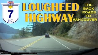 Time Lapse Drive: Lougheed Highway 7 from Hope to Vancouver, British Columbia