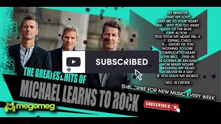 MICHAEL LEARNS TO ROCK GREATEST HITS/ ROMANTIC LOVE SONGS 2023/PINOY LOVE SONGS