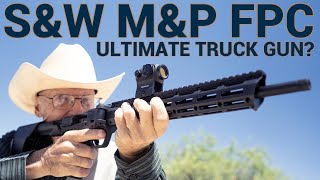 Smith & Wesson M&P FPC Review: Ultimate Truck Gun?