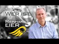 Wer ist Reinhard Lier?