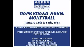 2025 January DUPR Round Robin Moneyball Tournament Men's Doubles 3.5-4.0 Semifinal