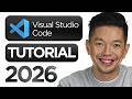 Visual Studio Code Tutorial for Beginners 2026: How to Use VS Code