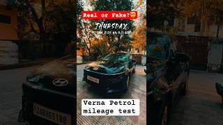 Verna 2023 Petrol Mileage Test ⛽️🤯Shocking#verna#india#hyundaiverna#mileage#vernamileage#shocking