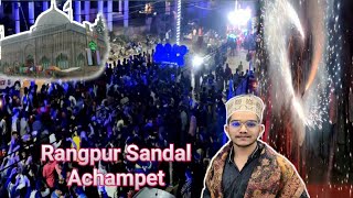 Achampet Rangapur Sandal 2022 Niranjan Shah Wali Dargah Achampet