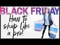 These Are The 5 Best Tips I Swear By For Shopping Black Friday! 💥🎁💰