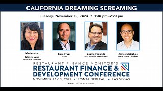 Restaurant Finance and Development Conference 2024: California Screaming Panel