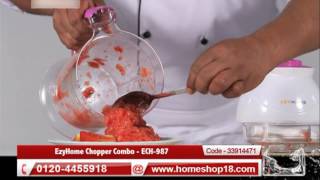 Homeshop18.com - EzyHome Chopper Combo - ECH-987