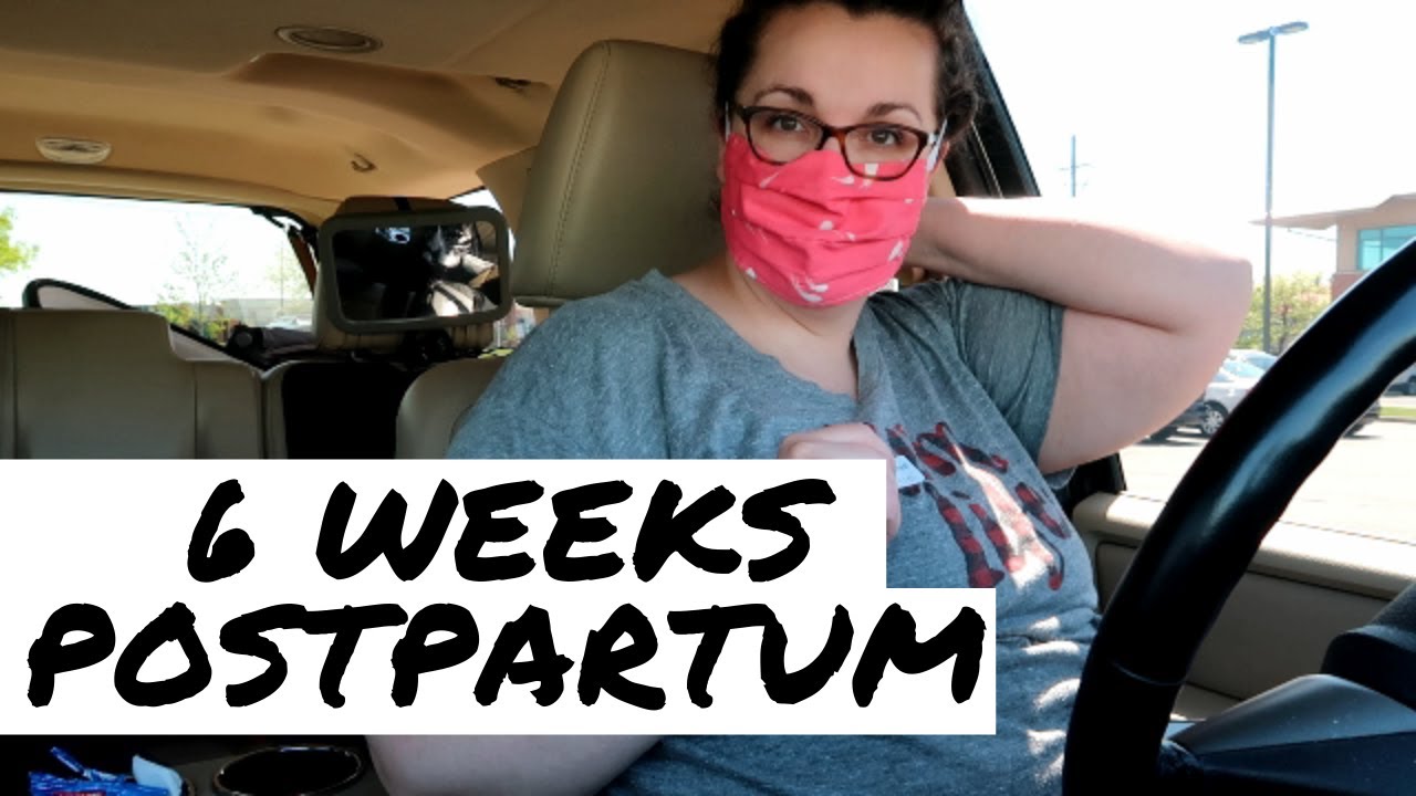 6 Weeks Postpartum C Section Recovery Youtube