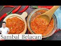 Sambal Belacan 叁巴峇拉煎辣椒酱 | 我家的回头辣椒酱 | Mr. Hong Kitchen