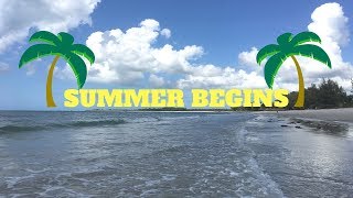 2018 SUMMER BEGINS | BEACH VIBE !