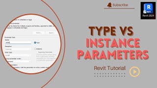 Revit Parameters Explained: Type vs Instance (Simple and Clear Tutorial)
