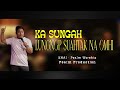 KA SUNGAH LUNGNOP SUAHTAK NA OIM HI - KHAI | Psalm Worship