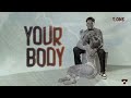 T.One - YourBody (Official Music Audio)