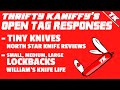 Open Tag Responses x4 - Tiny Knives & Lockbacks - North Star Knife Reviews & William's Knife Life