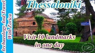 30 steps to explore Thessaloniki on foot in 1 day