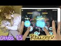 【Feryquitous x Sennzai】Rhuzerv (CHAOS 15) MM TP100!!!【Cytus II】