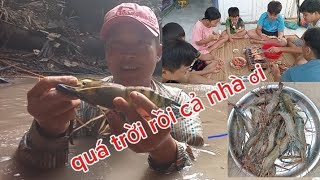 lại trúng ổ tôm quá khủng rồi cả nhà ơi