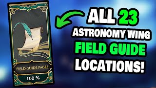 All 23 Field Guide Page Locations in The Astronomy Wing in Hogwarts Legacy! (STEP-BY-STEP)