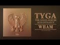 tyga wham audio