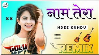 Naam Tera Ndee Kundu Dj Remix 💞 Leke Meri Kali Kali Car Darling Remix 💞 Hr New Song 2021 Remix Dj