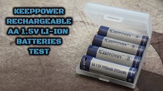 Keeppower Rechargeable AA 1.5V Li-ion Batteries: Test