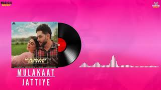 Mulakaat Jattiye | Harjot Ft Parveen Bharta | Latest New Punjabi Song 2021 , Magical Music