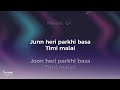 maya junalai bekcha ft. trishala gurung lyrics dynamic lyricz.