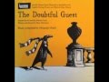 The Doubtful Guest by Edward Gorey - Music from the Theatre Production