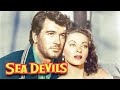 Sea Devils (1953) | Full Action Adventure Movie | Rock Hudson | Yvonne DeCarlo