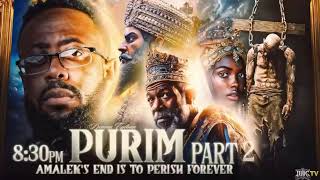 Purim Part 2 - Amalek's End Is To Perish Forever