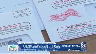 I-Team: County received mail-in ballot from Nevada woman who died in 2017; state investigating 2 all