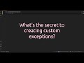 What’s the #secret to creating custom exceptions? Master Custom Exceptions in Python Like a Pro!