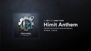 HIMIT PENS - Himit Anthem (Official Lyric Video)