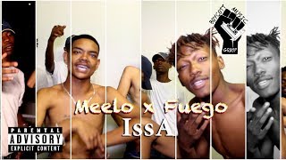 Meelo ft. Fuego - IssA