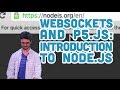 12.1: Introduction to Node - WebSockets and p5.js Tutorial