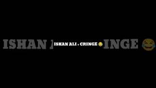 Ishan Ali Exposed||#viral #funny #short #ytshorts #trending #comedy #youtubeshorts #viralshorts||